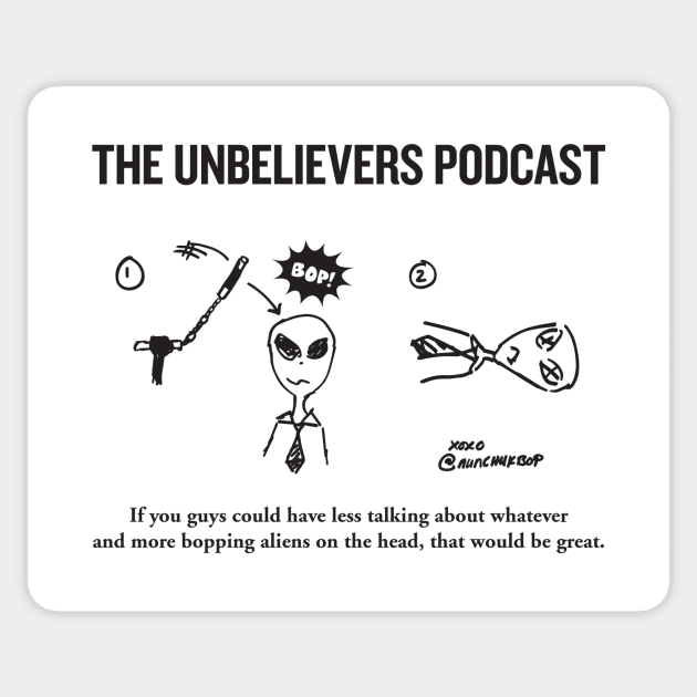 Alien Bop Sticker by Unbelievers Podcast